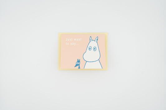 Moomin Just want to say... Card