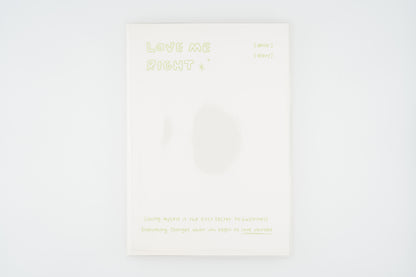 Love Me Right Non-Dated Diary